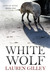 White Wolf (Sons of Rome, #1) by Lauren Gilley