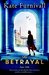 The Betrayal by Kate Furnivall