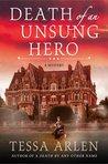 Death of an Unsung Hero (Lady Montfort Mystery #4)