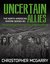Uncertain Allies (North American Empire Series Book 3) by Christopher McGarry