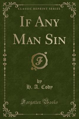 if-any-man-sin-classic-reprint