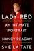 Lady in Red An Intimate Portrait of Nancy Reagan by Sheila Tate