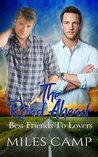 The Road Ahead: Best Friends to Lovers