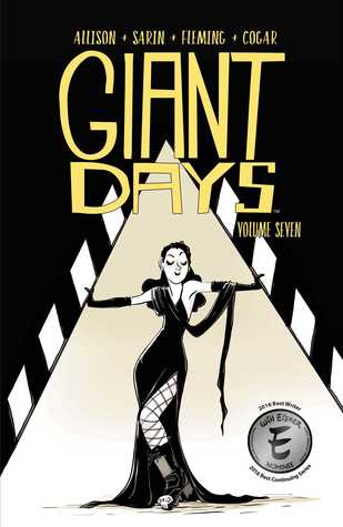 Giant Days, Vol. 7 (Giant Days, #7)