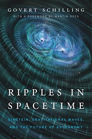 Einstein, Gravitational Waves, and the Future of Astronomy - Govert Schilling