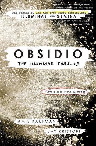 Obsidio (The Illuminae Files #3) by Amie Kaufman