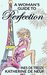 A Woman's Guide to Perfection by Alix Nichols