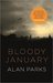 Bloody January by Alan Parks