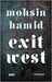 Exit West by Mohsin Hamid