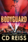 Bodyguard (Hollywood A-List, #2)