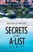 Secrets of the A-List (Episode 6 of 12) (A Secrets of the A-List Title) by Michelle Major