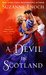 A Devil in Scotland (No Ordinary Hero, #3) by Suzanne Enoch