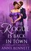 The Rogue Is Back in Town (The Wayward Wallflowers, #3) by Anna Bennett