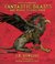 Fantastic Beasts and Where to Find Them by Newt Scamander