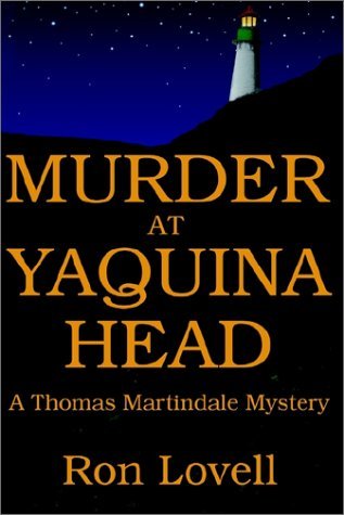 Murder at Yaquina Head (Thomas Martindale Mysteries Book 1)
