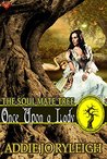 Once Upon A Lady (The Soul Mate Tree Book 8)