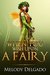 WHEN YOU WISH UPON A FAIRY by Melody Delgado