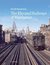 The Elevated Railways of Manhattan, 2nd Edition by Eric Oszustowicz