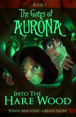 into-the-hare-wood-the-gates-of-aurona-chapter-book-series