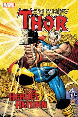 Thor Heroes Return Omnibus Vol 1 By Dan Jurgens Thor Heroes Return Omnibus Vol 1 By Dan Jurgens