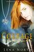 Courage (The Dreughan #1) by Lena North