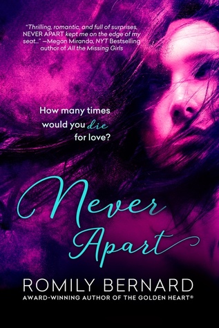 Never Apart by Romily Bernard