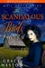 The Scandalous Bride Heads West Mail Order Bride (Brides of Laramie, #5) by Grace Weston