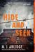 Hide and Seek (Helen Grace, #6) by M.J. Arlidge