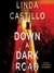 Down a Dark Road (Kate Burkholder, #9) by Linda Castillo