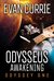 Odysseus Awakening (Odyssey One, #6) by Evan Currie