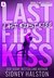 Last First Kiss (Iron-clad Security, #2) by Sidney Halston