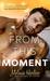 From This Moment by Melanie Harlow
