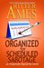 Organized for Scheduled Sabotage (Organized, #3) by Ritter Ames