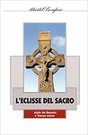 L'eclisse del sacro