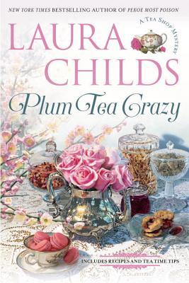 Plum Tea Crazy (A Tea Shop Mystery #19)