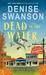 Dead in the Water (Welcome Back to Scumble River, #1) by Denise Swanson