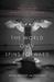 The World Only Spins Forward The Ascent of Angels in America by Isaac Butler