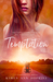 Temptation (Temptation, #1) by Karen Ann Hopkins