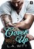 Cover Up (Skin Deep Inc., #3) by L.A. Witt
