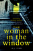 The Woman in the Window by A.J. Finn
