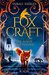 Die Magie der Füchse (Foxcraft, #1) by Inbali Iserles