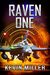 Raven One by Kevin Miller