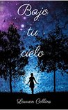 Bajo tu cielo Bajo tu cielo