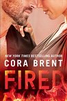 Fired (Worked Up, #1)