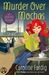 Murder Over Mochas A Java Jive Mystery by Caroline Fardig