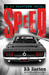 Speed (44 Chapters, #2) by B.B. Easton