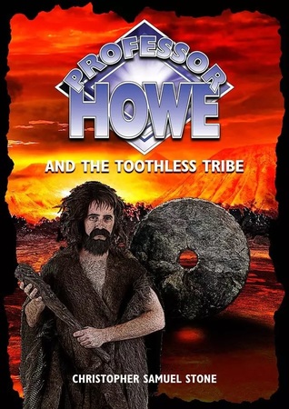 professor-howe-and-the-toothless-tribe