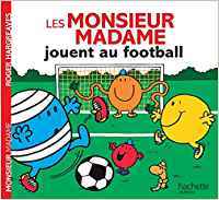 Les Monsieur Madame jouent au football por Collectif