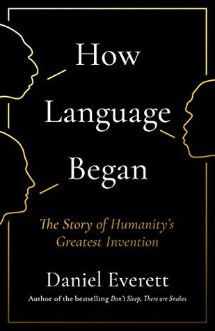 How Language Began book cover