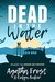 Dead in the Water (Scarlet Cove #1) by Agatha Frost